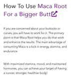 Maca Root for Booty Muscle Gain